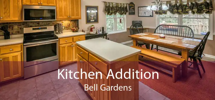 Kitchen Addition Bell Gardens